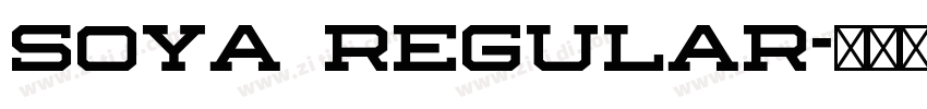 Soya Regular字体转换